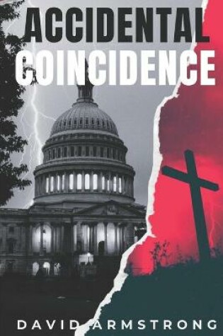 Cover of Accidental Coincidence