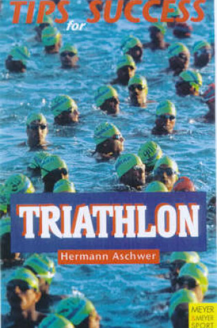 Cover of Triathlon - Tips for Success