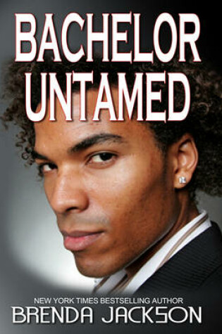 Cover of Bachelor Untamed