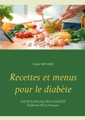 Book cover for Recettes et menus pour le diabète