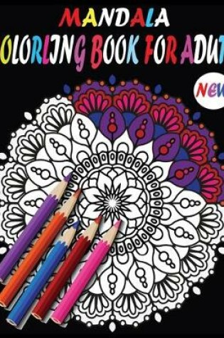 Cover of New Mandala Adult Coloring Books