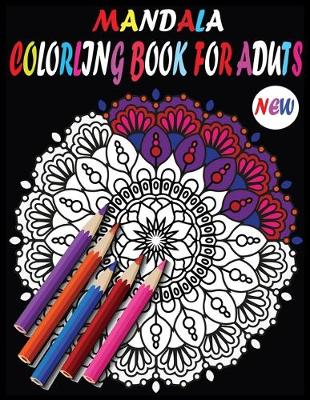 Book cover for New Mandala Adult Coloring Books