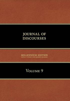 Book cover for Journal of Discourses, Volume 9