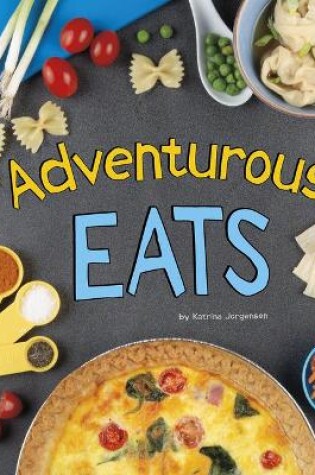 Cover of Adventurous Eats
