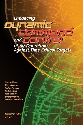 Book cover for Enhancing Dynamic Command and Control of Air Operations Against Time Critical Targets (2002)