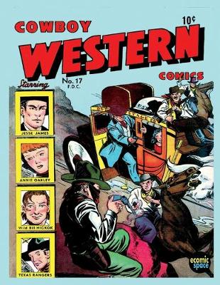 Book cover for Cowboy Western Comics #17