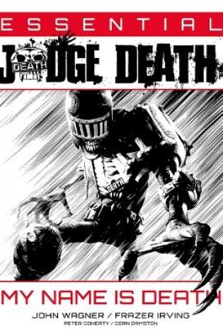 Cover of Essential Judge Death: My Name Is Death