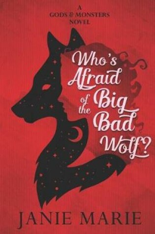 Cover of Who's Afraid of the Big Bad Wolf?