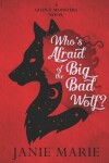 Book cover for Who's Afraid of the Big Bad Wolf?