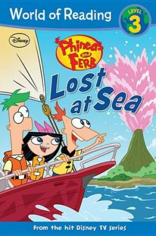 Cover of Phineas and Ferb Reader Lost at Sea