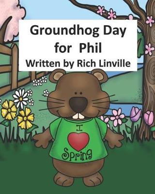 Book cover for Groundhog Day for Phil