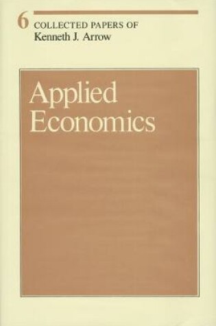 Cover of Collected Papers of Kenneth J. Arrow