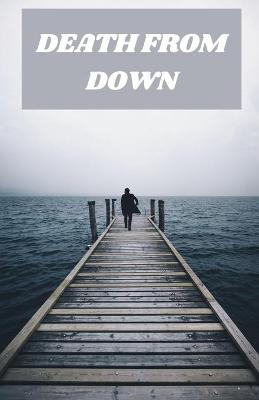 Book cover for Death from Down