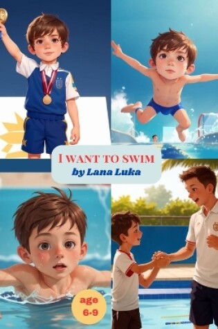 Cover of I want to swim