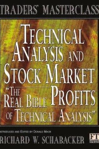 Cover of Technical Analysis and Stock Market Profits