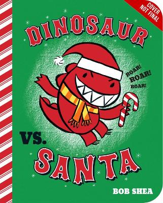 Book cover for Dinosaur vs. Santa