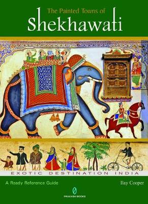 Book cover for The Painted Towns of Shekhawati