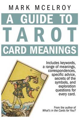 Book cover for A Guide to Tarot Card Meanings