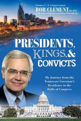 Book cover for Presidents, Kings, and Convicts