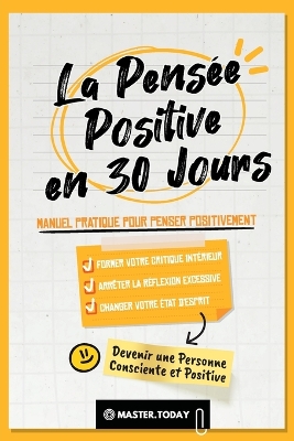 Book cover for La Pensee Positive en 30 Jours