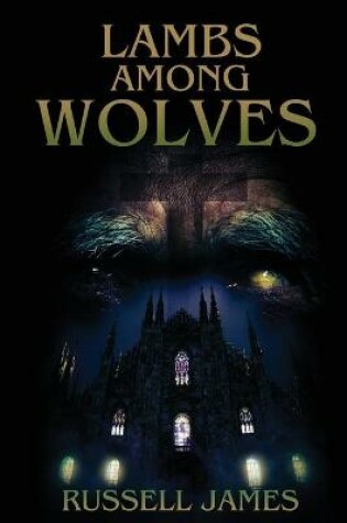 Cover of Lambs Among Wolves