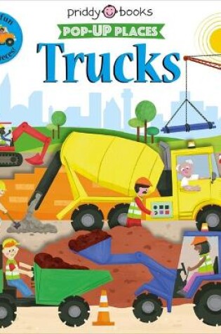 Cover of Pop-Up Places Trucks