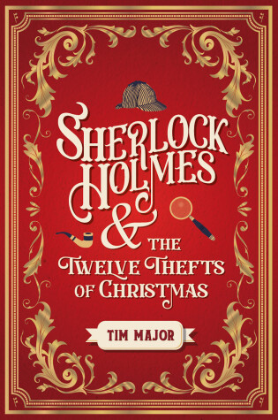Cover of Sherlock Holmes and The Twelve Thefts of Christmas