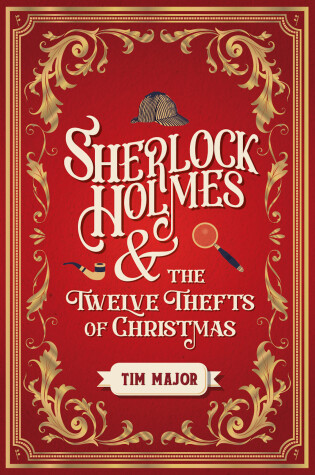 Book cover for Sherlock Holmes and The Twelve Thefts of Christmas