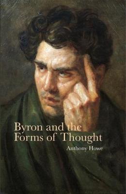 Cover of Byron and the Forms of Thought