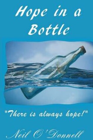 Cover of Hope in a Bottle