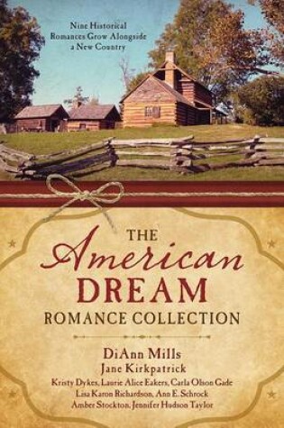 Cover of The American Dream Romance Collection