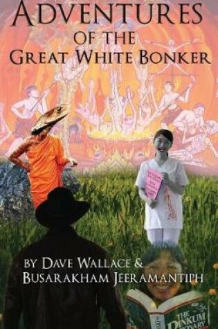 Cover of Adventures of the Great White Bonker