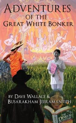 Book cover for Adventures of the Great White Bonker