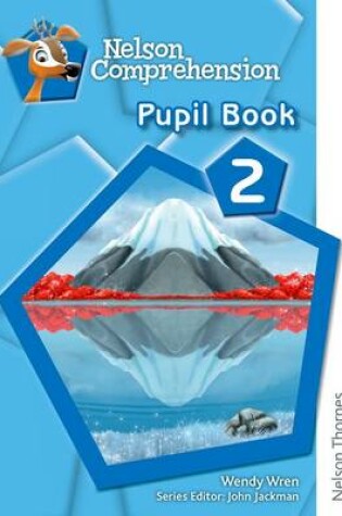 Cover of Nelson Comprehension Pupil Book 2