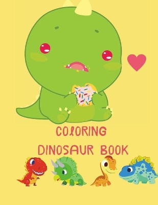 Book cover for Coloring Dinosaur Book