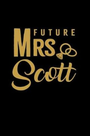 Cover of Future Mrs. Scott