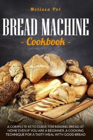 Cover of Bread Machine Cookbook