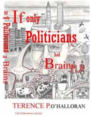 Book cover for If Only Politicians Had Brains