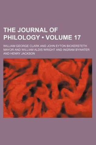 Cover of The Journal of Philology (Volume 17)