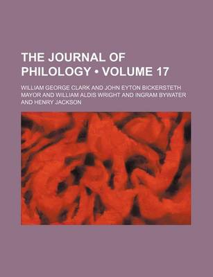 Book cover for The Journal of Philology (Volume 17)