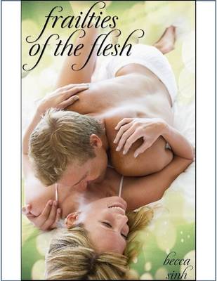 Book cover for Frailties of the Flesh