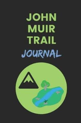 Cover of John Muir Trail Journal