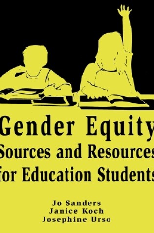 Cover of Gender Equity Sources and Resources for Education Students