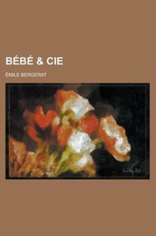 Cover of Bebe & Cie