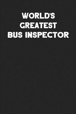 Book cover for World's Greatest Bus Inspector