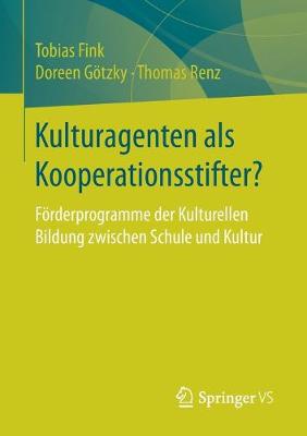 Book cover for Kulturagenten ALS Kooperationsstifter?