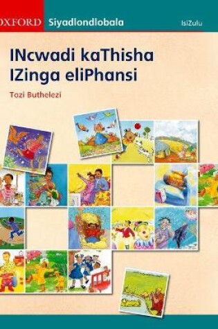 Cover of Siyandlondlobala incwadi kathisha izinga eliphansi: Gr 1 - 3