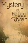 Book cover for Mystery at Foggy River