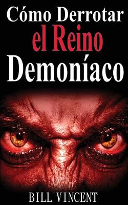 Book cover for Como Derrotar el Reino Demoniaco