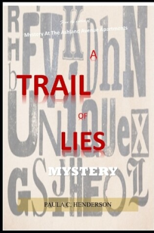 Cover of A Trail of Lies Mystery